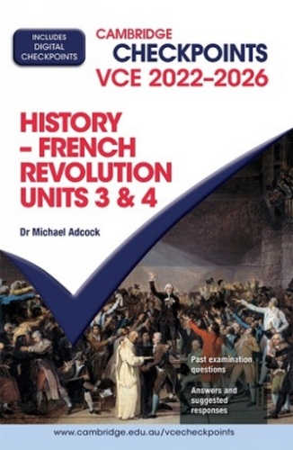 Checkpoints VCE French Revolution 3&4 (2022-2026)
