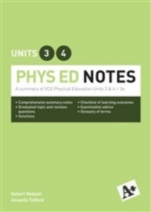 A+ VCE Physical Education Notes 3&4 (3E)
