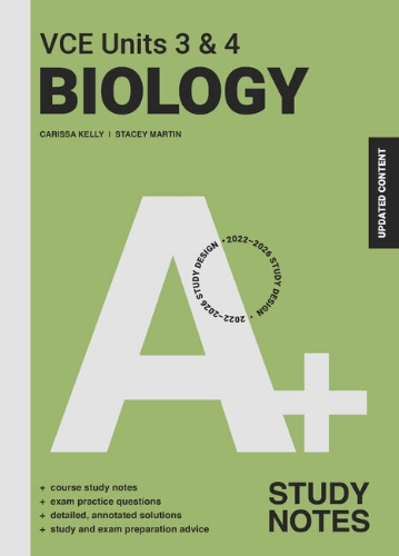 A+ VCE Biology Study Notes Units 3&4 Updated