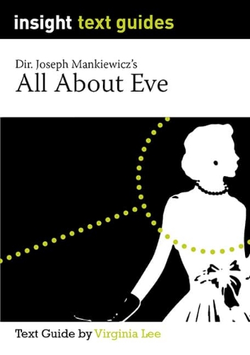 Insight Text Guide: All About Eve