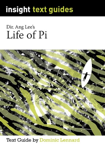 Insight Text Guide: Life of Pi (dir. Ang Lee)