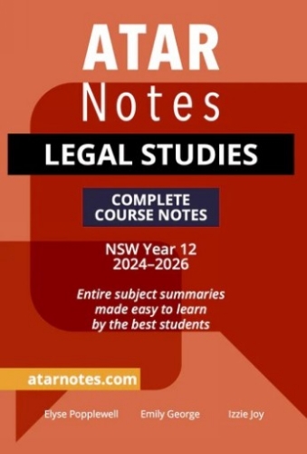 ATAR Notes: HSC Legal Studies Year 12 (2024-2026)