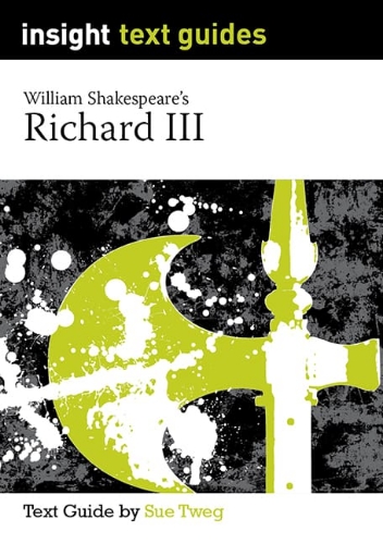 Insight Text Guide: Richard III