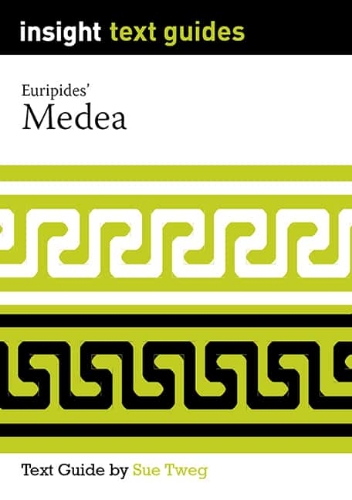 Insight Text Guide: Medea