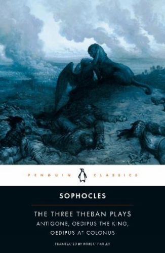 Three Theban Plays, The (Penguin Classics)