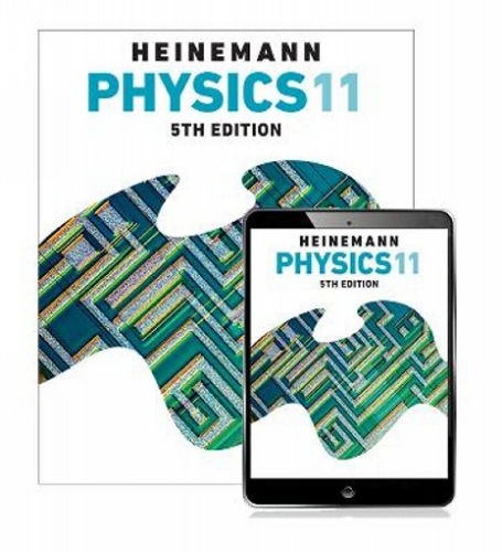 Heinemann Physics 11 VCE (SB Print & Digital) 5E