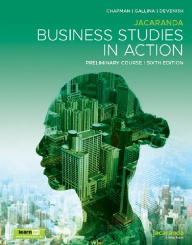 Business Studies in Action Preliminary (Print LearnON) 6E