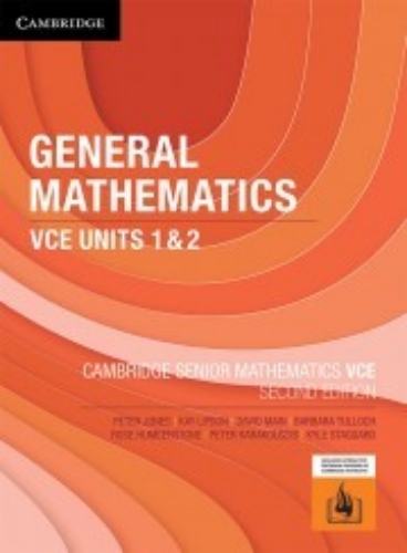 Cambridge VCE Senior General Maths 1&2 (Print & Digital) 2E