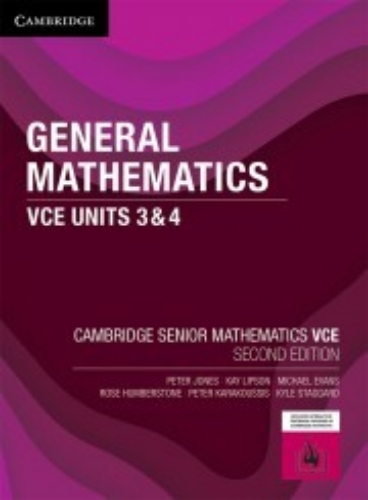 Cambridge VCE Senior General Maths 3&4 (Print & Digital) 2E