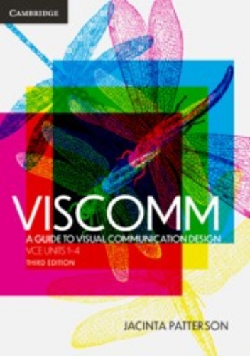 Viscomm: Guide To Visual Comm VCE 1-4 (Print&Digital) 3E