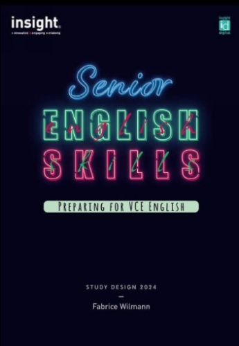 Insight Senior English Skills: Preparing for VCE English