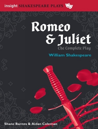Insight Shakespeare Plays: Romeo & Juliet (Unabridged Ed) 2E