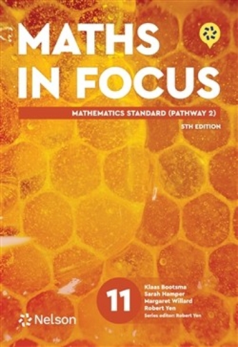Maths in Focus NSW 11 Maths Standard 2 (Print & Digital) 5E
