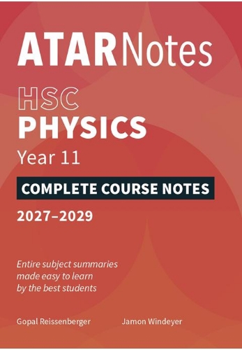 ATAR Notes: HSC Physics Year 11 (2027-2029)