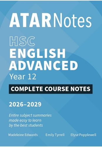 ATAR Notes: HSC English Advanced Year 12 (2026-2029)