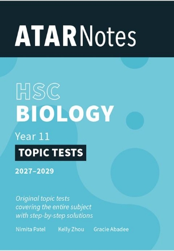 ATAR Notes Topic Tests: HSC Biology Year 11 (2027-2029)