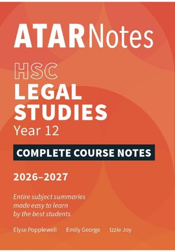 ATAR Notes: HSC Legal Studies Year 12 (2026-2027)