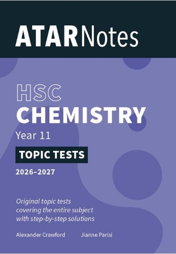 ATAR Notes Topic Tests: HSC Chemistry Year 11 (2026-2027)